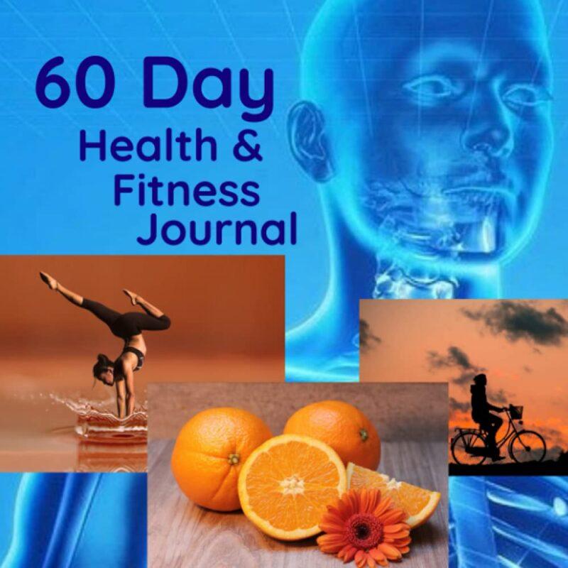 60 Day Health & Fitness Journal