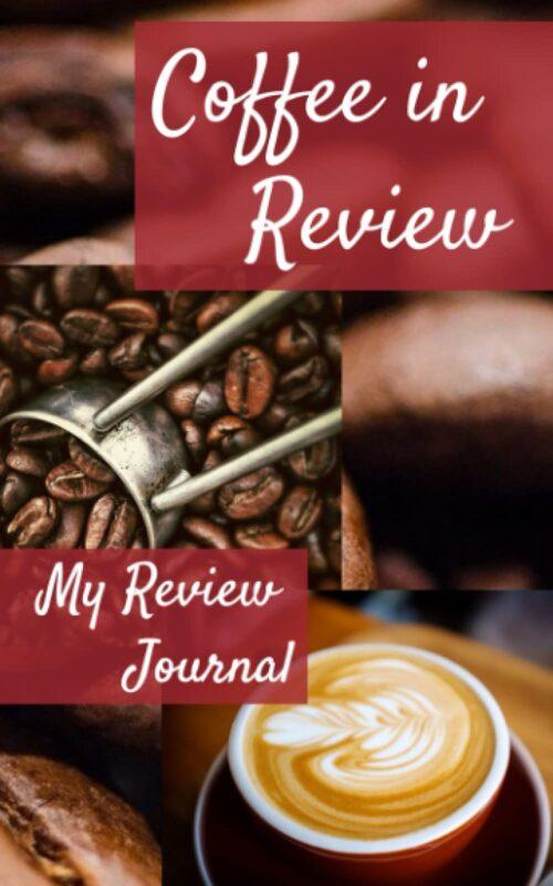 Coffee in Review: My Review Journal