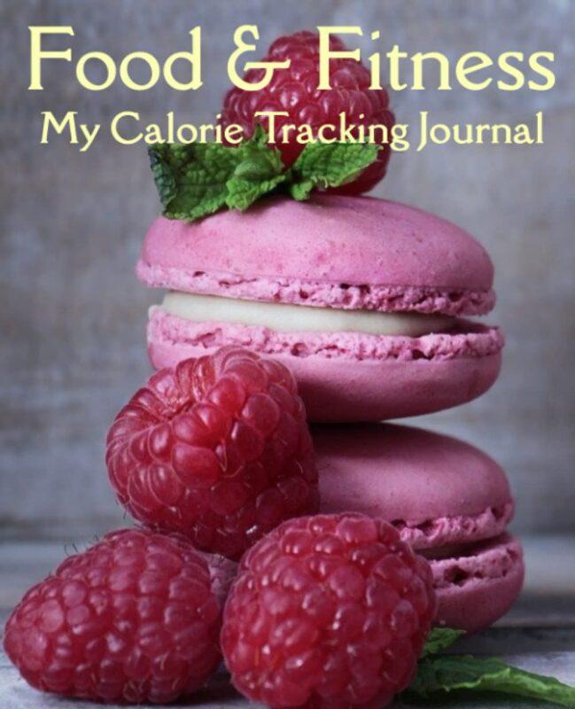 Food & Fitness My Calorie Tracking Journal