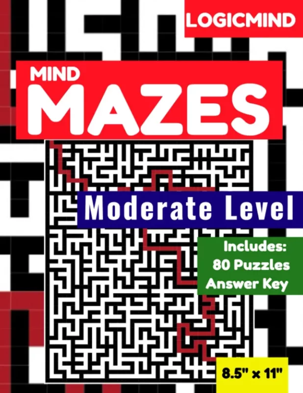 LogicMind Mind Mazes Moderate Level Puzzle Book: 80 Puzzles with Answer Key, 8.5×11 Inch Book
