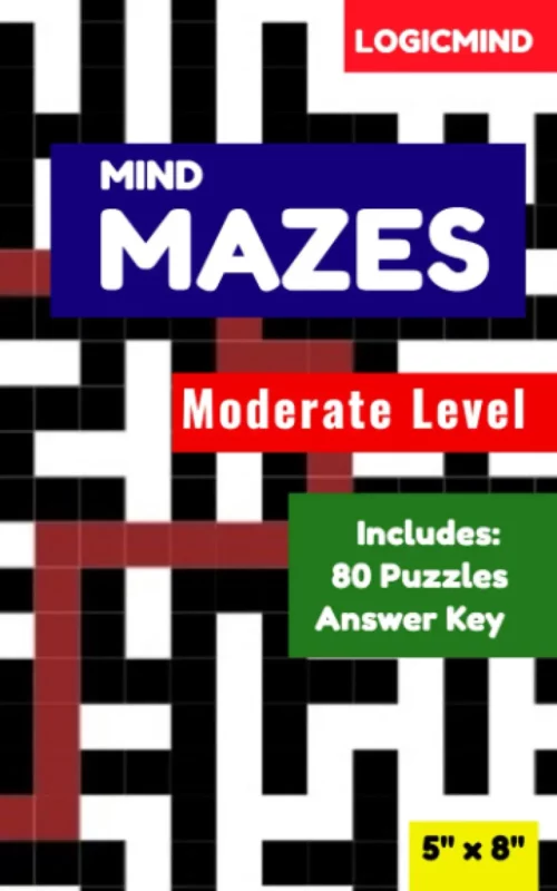 LogicMind Mind Mazes Moderate Level Puzzle Book: 80 Puzzles with Answer Key, 5×8 Inch Book