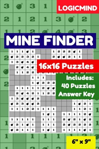 LogicMind Mine Finder 16×16 Grid Puzzle Book: 40 Puzzles with Answer Key, 6×9 Inch Book