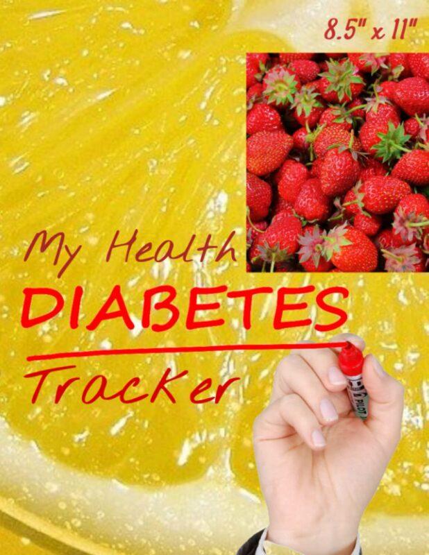 My Health Diabetes Tracker: 8.5 x11 Inch Journal
