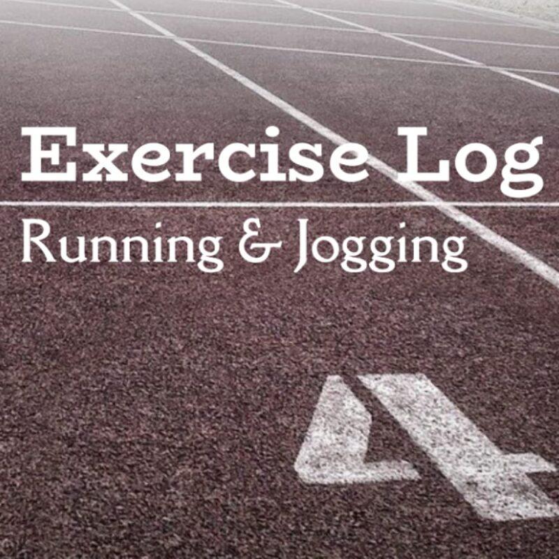 Exercise Log: Running & Jogging
