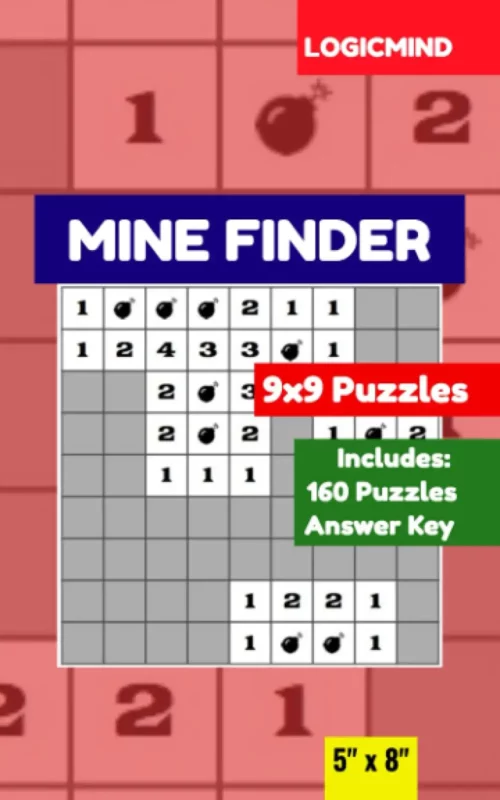 LogicMind Mine Finder 9×9 Grid Puzzle Book: 160 Puzzles with Answer Key, 5×8 Inch Book