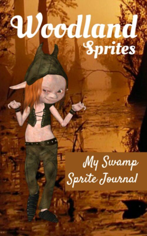 Woodland Sprites: My Swamp Sprite Journal